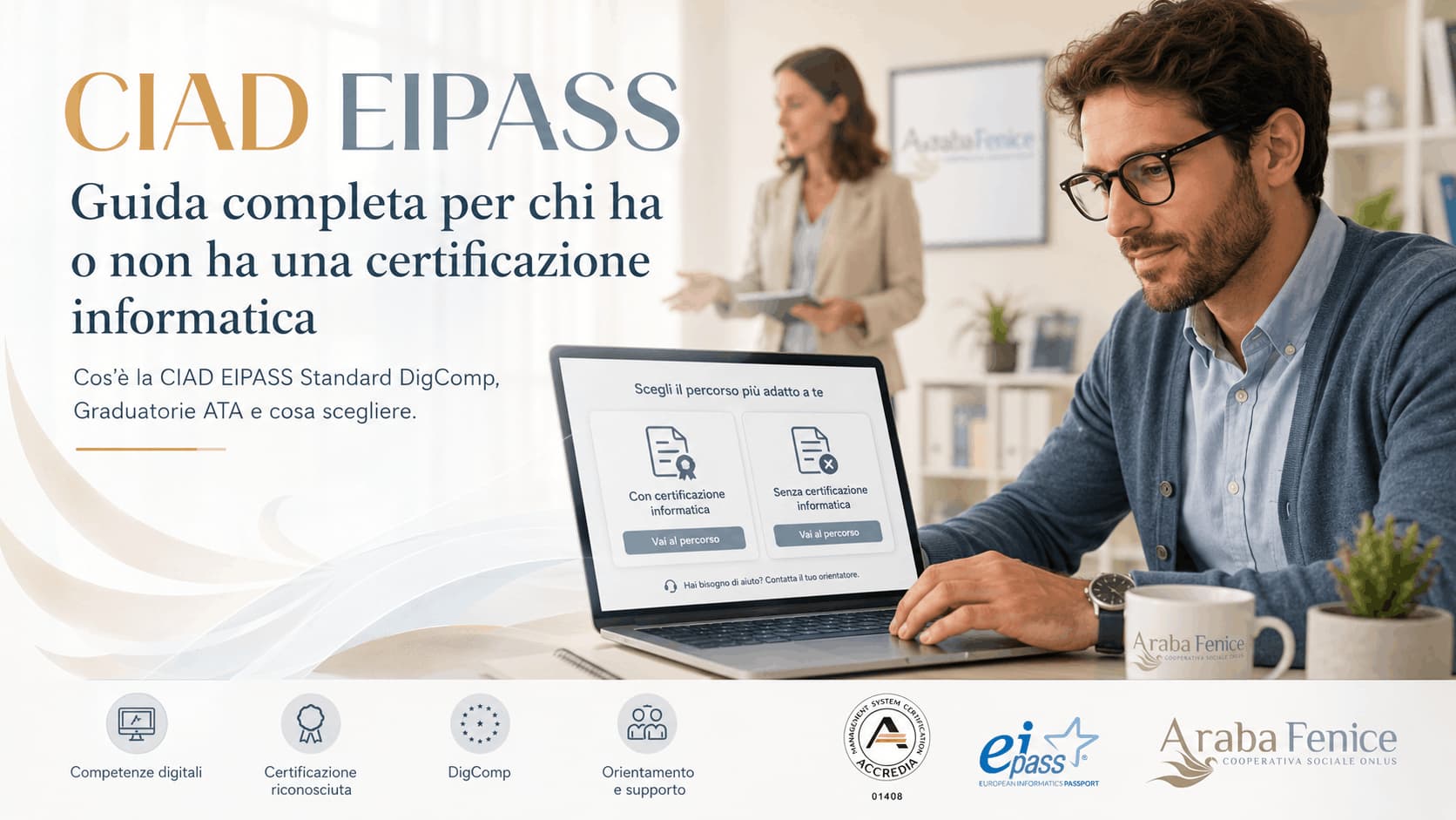 CIAD EIPASS: guida completa per chi ha o non ha una certificazione informatica